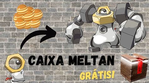 Como Pegar Caixa Do Meltan Em Apenas Passos E De Gra A Sem Bugs