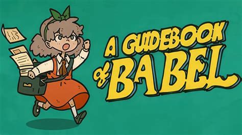 A Guidebook Of Babel GamePlay PC YouTube