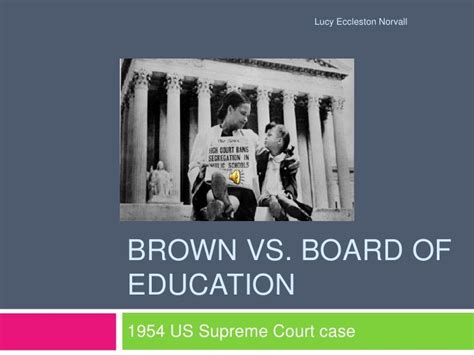 Brown Vs Board Of Education