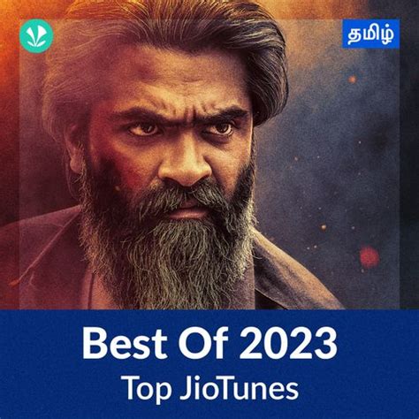 Top Jiotunes 2023 Tamil Latest Tamil Songs Online Jiosaavn