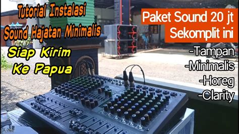 Review Paket Sound System 20 Jt Siap Ngejob YouTube