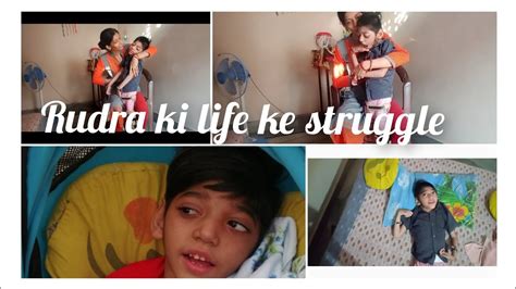 Rudra Ki Life Ke Strugglejo Kbhi Khtm Hi Nhi Hote Inocent Boy