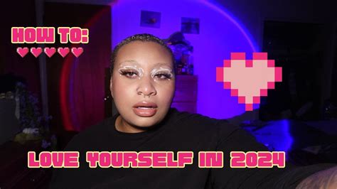 HOW TO LOVE YOURSELF IN 2024 Identity Self Expression Boundaries