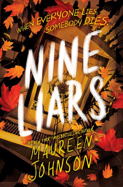 Nine Liars Truly Devious 5 By Maureen Johnson Goodreads