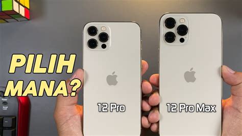 Beda 2 Jutaan Pilih Iphone 12 Pro Atau Iphone 12 Pro Max Di Tahun 2022