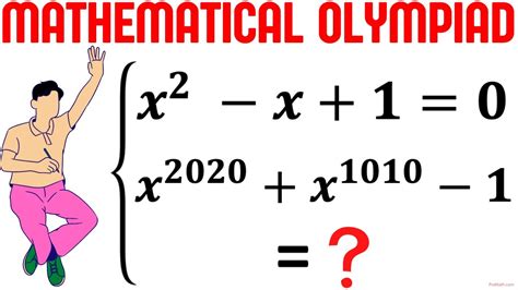 Olympiad Mathematics Learn To Find The Value Of X 2020 X 1010 1