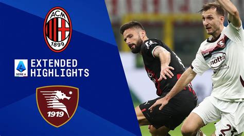 Ac Milan Vs Salernitana Extended Highlights Serie A Cbs Sports