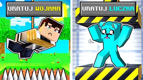 URATOWAC LUCZKA czy URATOWAĆ WOJANA w minecraft YouTube