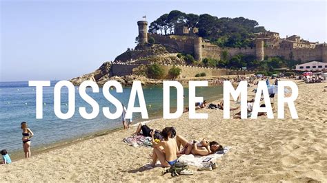 Tossa De Mar Beach Spain 2023 YouTube