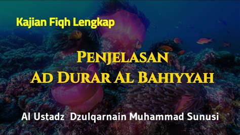 Kitab Wakaf Kajian Fikih Lengkap Membahas Kitab Ad Durar Al Bahiyyah