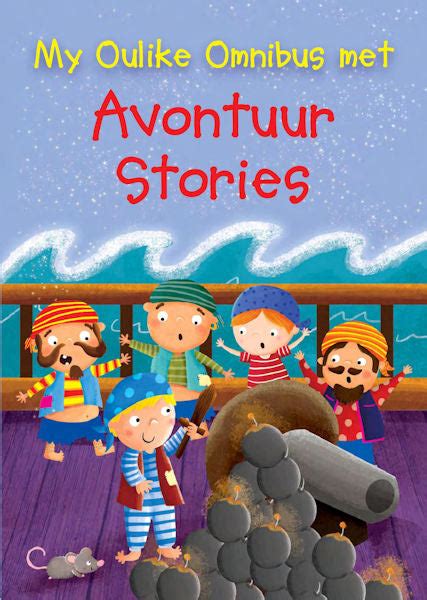 My Oulike Omnibus Met Avontuur Stories Kleine Muis