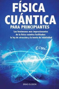 Libro Física Cuántica Para Principiantes Los Fenómenos más