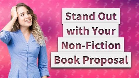 How Can I Craft An Effective Non Fiction Book Proposal Youtube