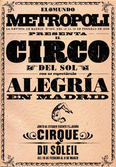 Le Cirque Du Soleil Alegría Graphic Design Advertising Typography