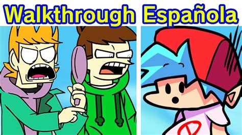 Friday Night Funkin Vs Eddsworld Espa Ol Semana Completa Tord Tom Edd