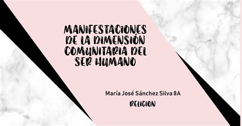 Blog Ere Ensma Octavo Manifestaciones De La Dimension Comunitaria Del