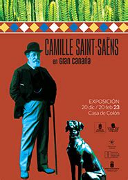 Camille Saint Saëns en Gran Canaria 1899 1909 Société Camille Saint