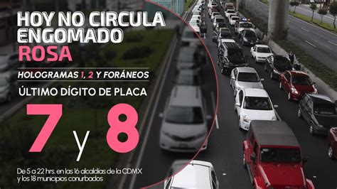 Hoy No Circula Cdmx Y Edomex Martes 11 De Octubre De 2022 Uno Tv