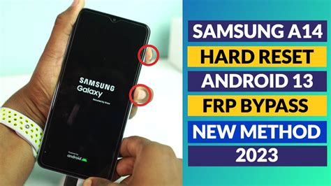 NEW 2023 Samsung Galaxy A14 5G Hard Reset FRP Bypass Android 13