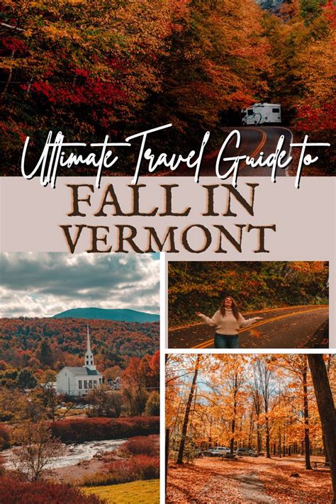 The Ultimate Travel Guide To Fall In Vermont