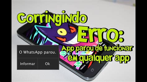 Como Corrigir Erro Aplicativo Parou De Funcionar Em Qualquer App No