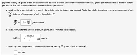 Solved 3 Points Initially 15 Grams Of Salt Are Dissolved