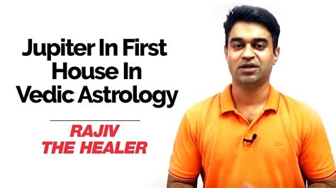 Jupiter In First House In Vedic Astrology Jupiter In The 1st House