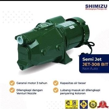 Jual Pompa Air Listrik Shimizu Semi Jet Pump Tipe JET 308 BIT Shopee