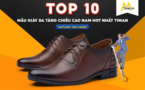 10 Mẫu Giày Da Tăng Chiều Cao Nam Chất Lượng Đẹp Sang Trọng