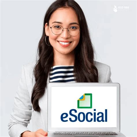 Esocial saúde e segurança do trabalho ECO Seg