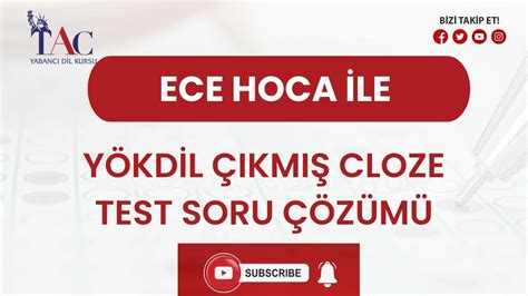 YÖKDİL ÇIKMIŞ CLOZE TEST SORU ÇÖZÜMÜ I ECE HOCA YouTube