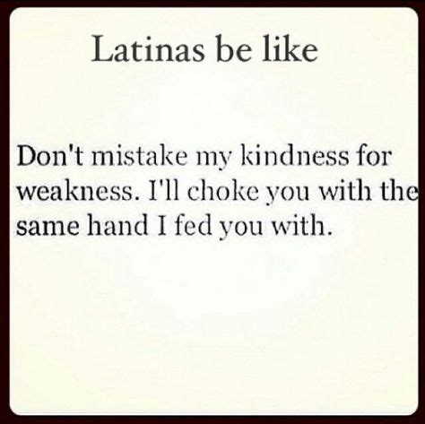 100 Best Latina Memes Images Latina Latinas Be Like Latinas Quotes