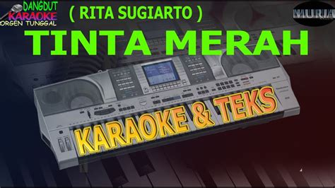 Karaoke Dangdut TINTA MERAH RITA SUGIARTO Kybord KN2400 KN2600 YouTube