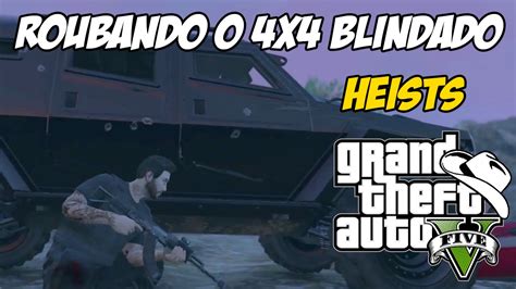 GTA 5 Online PS4 Golpe Laboratório Humane pt 2 Roubo dos Blindados