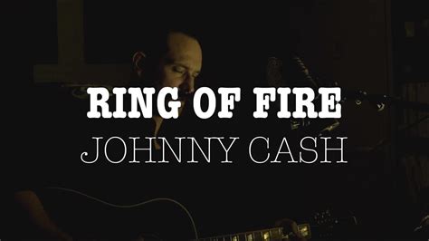 Ring Of Fire Cover With Chords And Lyrics Johnny Cash Dominic A