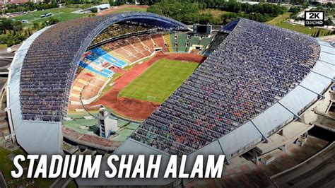 Stadium Shah Alam Selangor Youtube