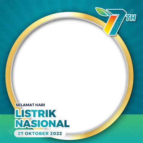 Twibbon Hari Listrik Nasional Ke Tahun Png Vectores Psd E Sexiz Pix