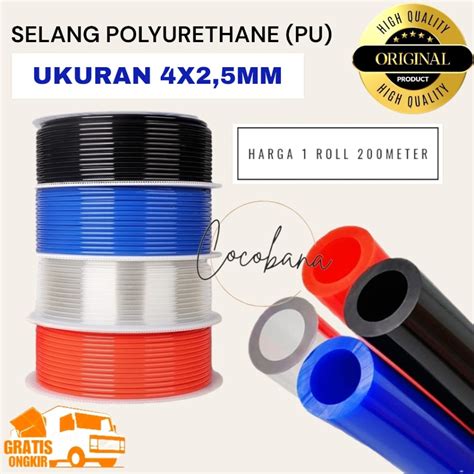 Jual SELANG ANGIN PNEUMATIC 4X2 5MM PU HOSE SELANG POLYURETHANE PU