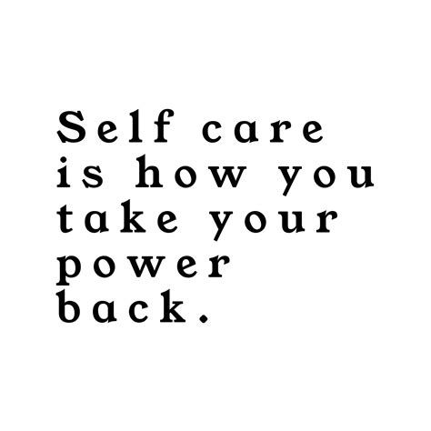 Empowering Quotes To Boost Your Self Care Journey