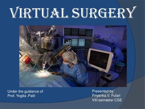 Virtual Surgery