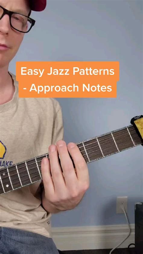 Easy Jazz Patterns For Guitar Approach Notes Artofit