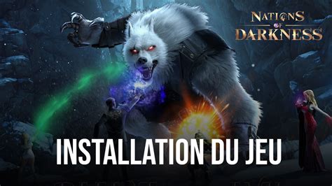 Comment Jouer Nations Of Darkness Sur Pc Avec Bluestacks