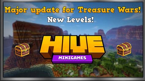 The Hive Treasure Wars Update New Maps New Levels New Items Youtube