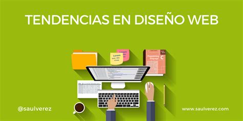 📣 12 Tendencias En Diseño Web Para 2023 Ejemplos Saúl Vérez