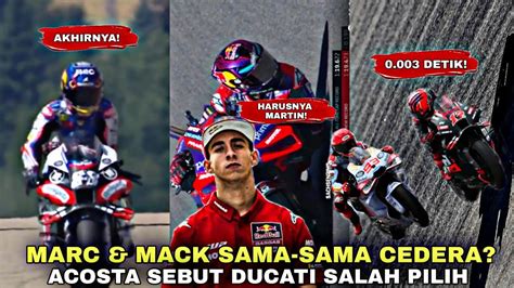 Motogp Hari Ini Pedro Acosta Sindir Marquez Drama Detik Marc