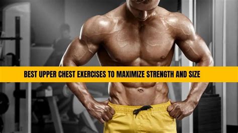 Upper Chest Workout 12 Best Exercises And 5 Routines