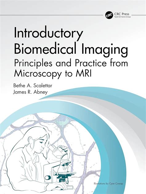 Introductory Biomedical Imaging Principles And Practice From