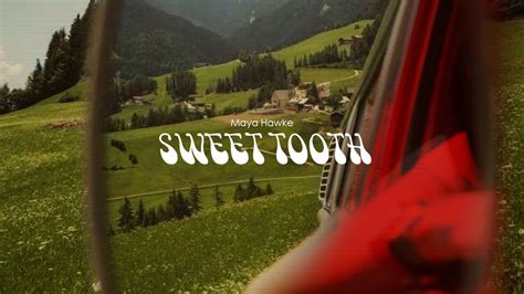 Maya Hawke Sweet Tooth Letra En Espa Ol Cleorred Youtube