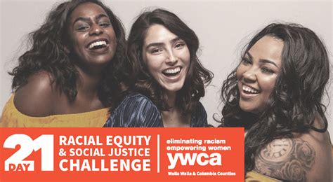 Ywca 21 Day Racial Equity And Social Justice Challenge 2021 Ywca Walla