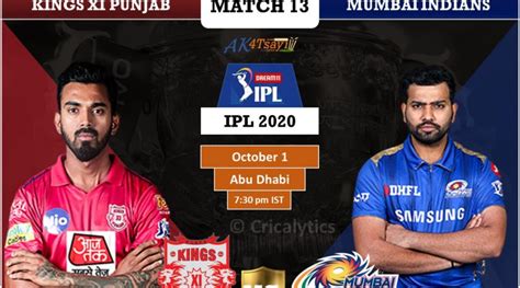 IPL 2020 KXIP Vs MI Match 13 Predicted 11 And Key Players